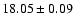 $18.05\pm0.09$