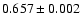 $0.657\pm0.002$