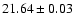$21.64\pm0.03$