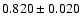 $0.820\pm0.020$