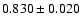 $0.830\pm0.020$