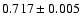 $0.717\pm0.005$