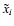 $\tilde{x}_i$
