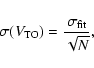 \begin{displaymath}%
\sigma(V_{\rm TO})=\frac{\sigma_{\rm fit}}{\sqrt{N}},
\end{displaymath}
