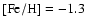 ${\rm [Fe/H]}=
-1.3$