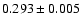 $0.293\pm 0.005$