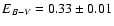 $E_{B - V} = 0.33\pm0.01$