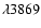 $\lambda3869$