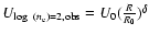 $U_{\log~(n_{\rm e}) = 2,\rm obs}
= U_{0} (\frac{R}{R_0})^{\delta}$