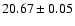 $20.67\pm 0.05$