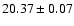 $20.37\pm 0.07$