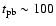 $t_{\rm pb}\sim100$
