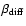 $\beta_{\rm diff}$