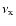 $\nu _{{\rm x}}$