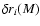 $\delta r_i(M)$