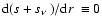 ${\rm d}(s+s_\nu~)/{\rm d}r~ \equiv 0$