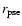 $r_{\rm pse}$