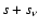 $s+s_\nu $