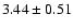$3.44\pm0.51 $
