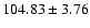 $104.83\pm3.76$