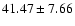 $41.47\pm7.66$