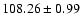 $108.26\pm0.99 $