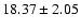 $18.37\pm2.05$