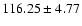 $116.25\pm4.77$