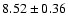 $8.52\pm0.36$