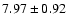 $7.97\pm0.92$