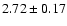 $2.72\pm0.17$