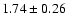 $1.74\pm0.26$