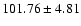 $101.76\pm4.81$