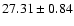 $27.31\pm0.84 $