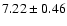 $7.22\pm0.46$
