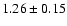 $1.26\pm0.15$