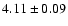 $4.11\pm0.09$