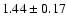 $1.44\pm0.17$