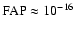 $\rm FAP \approx 10^{-16}$
