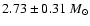 $2.73\pm0.31~M_\odot$