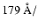 $179~\hbox{\rm\AA}/$