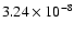 $3.24\times 10^{-8}$