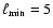 $\ell_{\rm min}=5$