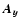 $\vec{A_y}$