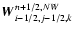 $\vec{W}^{n+1/2,NW}_{i-1/2,j-1/2,k}$