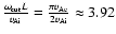 $\frac{\omega_{\rm cut} L }{ v_{\rm Ai}} =\frac{\pi v_{\rm Ae}}{2 v_{\rm Ai}} \approx 3.92$
