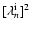 $[\lambda_n^{\rm i}]^2$