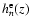 $h_n^{\rm e}(z)$