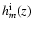 $h_m^{\rm i}(z)$