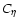 $C_{\eta}$